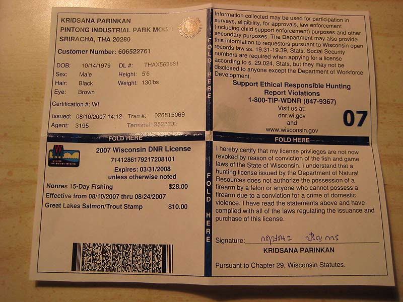 และที่ขาดไม่ได้เลยสำหรับนักตกปลาก็คือต้องมีใบอนุญาติตกปลา(Fishing License) เหมือนกับใบขับขี่นั่นหละ 