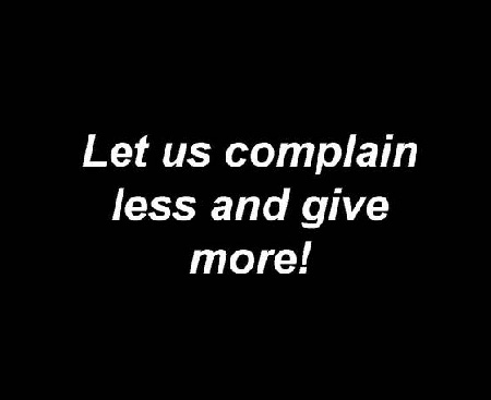 พวกเราชวนกัน มา "บ่น"  ให้น้อยลง และ "ให้" มากขึ้น :smile: :smile: :smile: :smile: