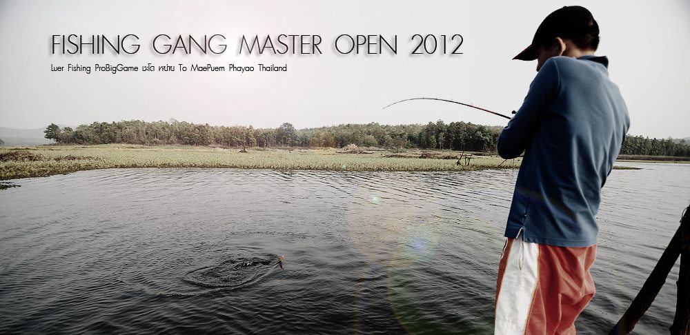 FISHING GANG MASTER OPEN 2012.