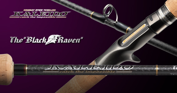 คันเบส

EverGreen Kaleido : The Black Raven
Model Type  : TKLC-66MHX
Length  :  6'6" 
Line We