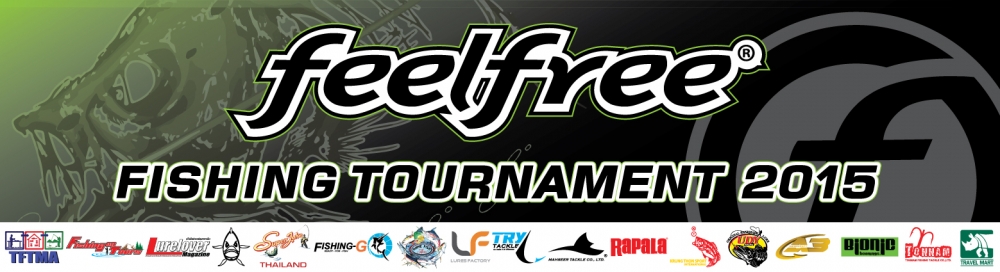 *** ภาพบรรยากาศงาน Feelfree Fishing Tournament 2015 @ เขื่อนแก่งกระจาน ***