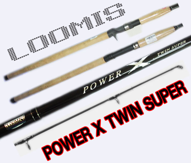 รบกวนสอบถามน้าๆที่ใช้คันลูมิส Power X Super กับ Power Twin Supwer X ง